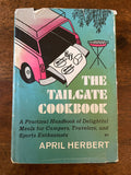 The Tailgate Cookbook by April Herbert, Vintage 1970 Outdoor Entertaining Cookbook with Original Dust Jacket