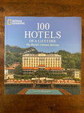 100 Hotels of a Lifetime Coffee Table Book, Annie Fitzsimmons, National Geographic, 2024