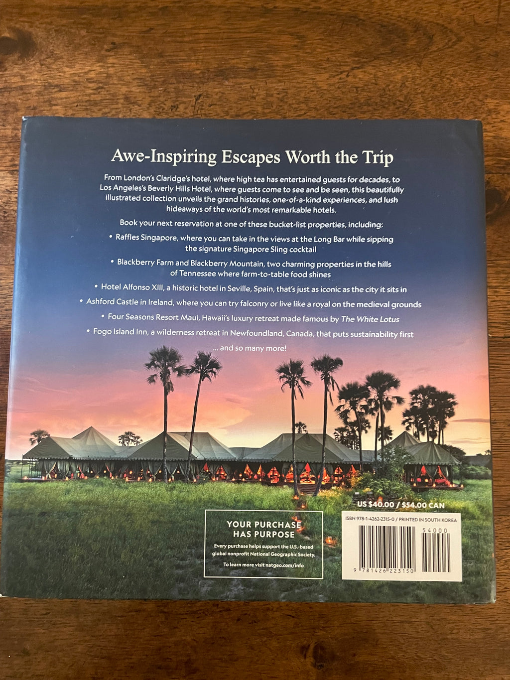 100 Hotels of a Lifetime Coffee Table Book, Annie Fitzsimmons, National Geographic, 2024
